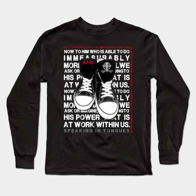 Speaking In Tongues Long Sleeve T-Shirt by diggapparel